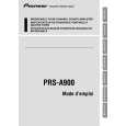 PIONEER PRS-A900/XS/EW5 Owners Manual PIONEER PRS-A900/XS/EW5 Owners Manual