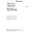 PIONEER TZ-S700 Service Manual PIONEER TZ-S700 Service Manual