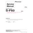 PIONEER S-F60/SXTW/EW5 Service Manual PIONEER S-F60/SXTW/EW5 Service Manual