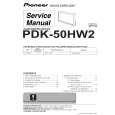 PIONEER PDK-50HW2A/UCYVLDP Service Manual PIONEER PDK-50HW2A/UCYVLDP Service Manual