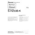 PIONEER S-H253B-K Service Manual PIONEER S-H253B-K Service Manual