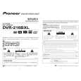 PIONEER DVR-216BXL/BXV/C5 Owners Manual PIONEER DVR-216BXL/BXV/C5 Owners Manual