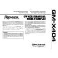PIONEER GMX404 Owners Manual PIONEER GMX404 Owners Manual