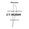 PIONEER CT-W208R/HPWXJ Owners Manual PIONEER CT-W208R/HPWXJ Owners Manual
