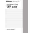 PIONEER VSX-LX50/SFXJ Owners Manual PIONEER VSX-LX50/SFXJ Owners Manual