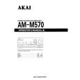 AKAI AM-M570 Owners Manual AKAI AM-M570 Owners Manual
