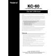 ROLAND KC-60 Owners Manual ROLAND KC-60 Owners Manual