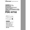 PIONEER PDK-WT02 Owners Manual PIONEER PDK-WT02 Owners Manual