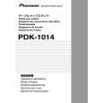 PIONEER PDK-1014 Owners Manual PIONEER PDK-1014 Owners Manual