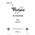 WHIRLPOOL ACP052XT0 Parts Catalog WHIRLPOOL ACP052XT0 Parts Catalog