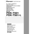 PIONEER PDK-TS01(-L) Owners Manual PIONEER PDK-TS01(-L) Owners Manual