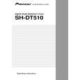 PIONEER SH-DT510/YPXTA/AU Owners Manual PIONEER SH-DT510/YPXTA/AU Owners Manual