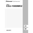 PIONEER CDJ-1000MK2/WAXJ Owners Manual PIONEER CDJ-1000MK2/WAXJ Owners Manual