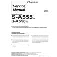 PIONEER S-A555/XE Service Manual PIONEER S-A555/XE Service Manual