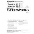 PIONEER S-FCRW2900-S/XJC/E Service Manual PIONEER S-FCRW2900-S/XJC/E Service Manual
