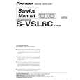 PIONEER S-VSL6C/XTW/E Service Manual PIONEER S-VSL6C/XTW/E Service Manual