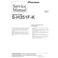 PIONEER S-H351F-K Service Manual PIONEER S-H351F-K Service Manual