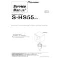 PIONEER S-HS55/XCN Service Manual PIONEER S-HS55/XCN Service Manual