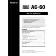 ROLAND AC-60 Owners Manual ROLAND AC-60 Owners Manual