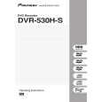PIONEER DVR-530H-S/RDXV/RA Owners Manual PIONEER DVR-530H-S/RDXV/RA Owners Manual