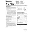 PIONEER CS-7070/SXTW/EW5 Owners Manual PIONEER CS-7070/SXTW/EW5 Owners Manual