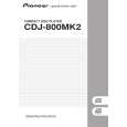 PIONEER CDJ-800MK2/KUCXJ Owners Manual PIONEER CDJ-800MK2/KUCXJ Owners Manual