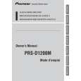PIONEER PRS-D1200M/XS/EW5 Owners Manual PIONEER PRS-D1200M/XS/EW5 Owners Manual