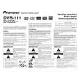 PIONEER DVR-111/KB/5 Owners Manual PIONEER DVR-111/KB/5 Owners Manual