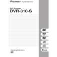 PIONEER DVR-310-S/LF Owners Manual PIONEER DVR-310-S/LF Owners Manual