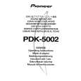 PIONEER PDK-5002 Owners Manual PIONEER PDK-5002 Owners Manual