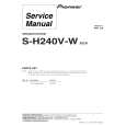 PIONEER S-H240V-W/SXTW/EW5 Service Manual PIONEER S-H240V-W/SXTW/EW5 Service Manual