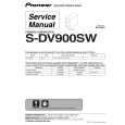 PIONEER S-DV900SW/DAXJI Service Manual PIONEER S-DV900SW/DAXJI Service Manual