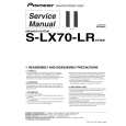 PIONEER S-LX70-LR/XTW/E Service Manual PIONEER S-LX70-LR/XTW/E Service Manual