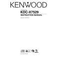 KENWOOD KDC-X7529 Owners Manual KENWOOD KDC-X7529 Owners Manual