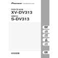 PIONEER XV-DV313/YLXJ/NC Owners Manual PIONEER XV-DV313/YLXJ/NC Owners Manual