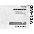 PIONEER GM43 Owners Manual PIONEER GM43 Owners Manual