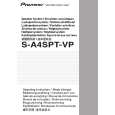 PIONEER S-A4SPT-VP/XTW/E5 Owners Manual PIONEER S-A4SPT-VP/XTW/E5 Owners Manual