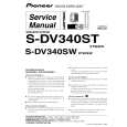 PIONEER S-DV340ST/XTW/EW Service Manual PIONEER S-DV340ST/XTW/EW Service Manual