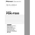 PIONEER PDK-FS05 Owners Manual PIONEER PDK-FS05 Owners Manual