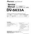 PIONEER DV-S6310A/RAMXQ Service Manual PIONEER DV-S6310A/RAMXQ Service Manual