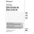 PIONEER DV-410V-K/KUCXZT Owners Manual PIONEER DV-410V-K/KUCXZT Owners Manual