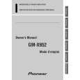 PIONEER GM-X952/XR/EW Owners Manual PIONEER GM-X952/XR/EW Owners Manual