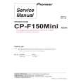PIONEER CP-F150MINI/XTWEW5 Service Manual PIONEER CP-F150MINI/XTWEW5 Service Manual
