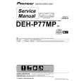 PIONEER DEH-P77MP/EW Service Manual PIONEER DEH-P77MP/EW Service Manual