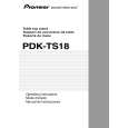 PIONEER PDK-TS18 Owners Manual PIONEER PDK-TS18 Owners Manual